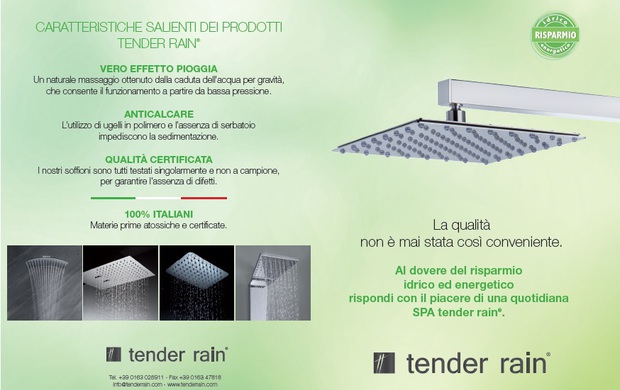 Tender Rain: la qualità conviene