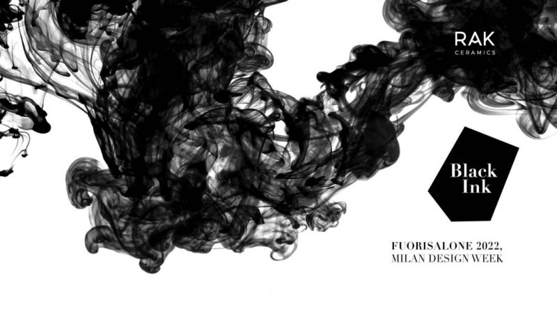 Rak Ceramics alla Milano Design Week 2022 con Black Ink