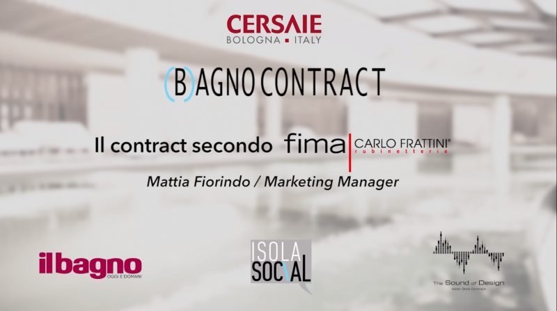 (B)agno Contract a Cersaie | Fima Carlo Frattini