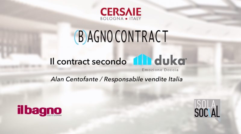 (B)agno Contract a Cersaie 2018 | duka